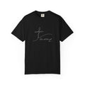 He's Not Done Yet - Comfort Colors Tee